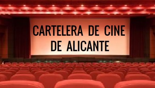 Cartelera de Cine de Alicante